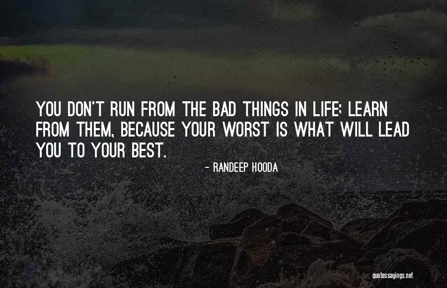 Puncte Rosii Quotes By Randeep Hooda