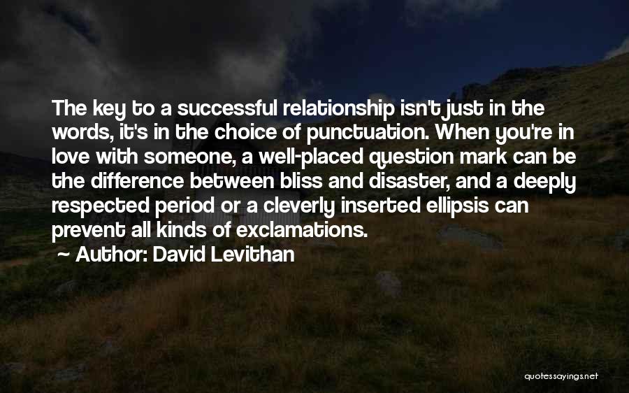 Punctuation Period In Or Out Of Quotes By David Levithan