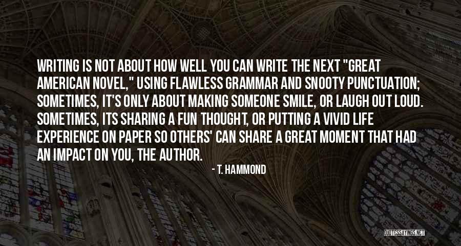 Punctuation When Using Quotes By T. Hammond Punctuation When Using Quotes By T. Hammond