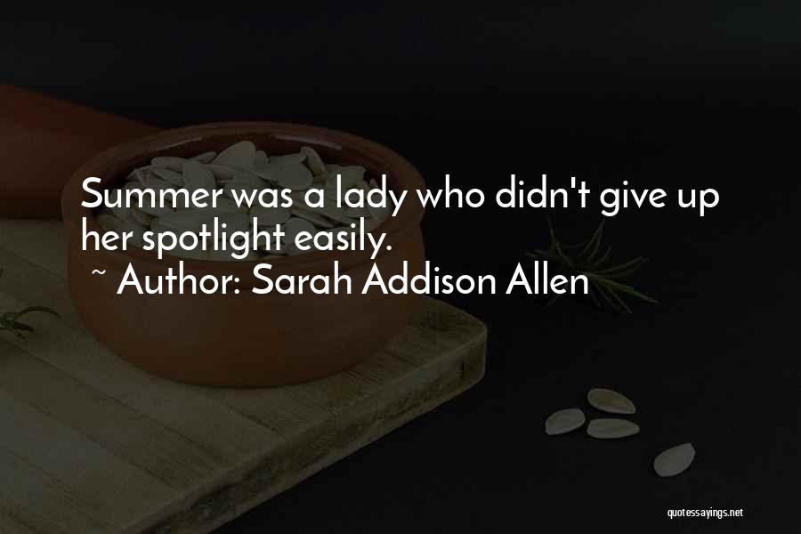 Punctuations Quotes By Sarah Addison Allen