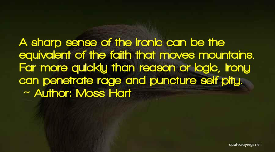 Puncture Quotes By Moss Hart