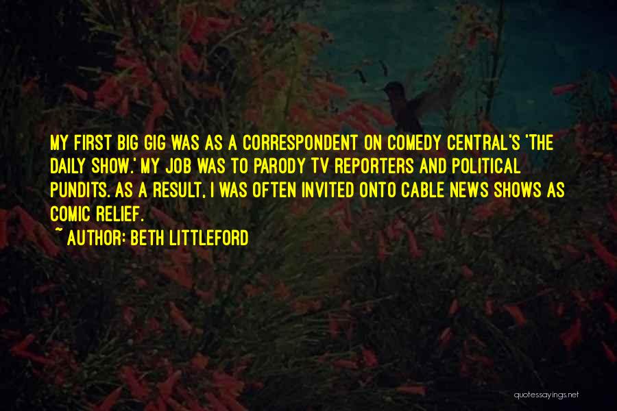 Pundits Quotes By Beth Littleford