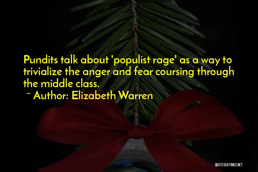 Pundits Quotes By Elizabeth Warren