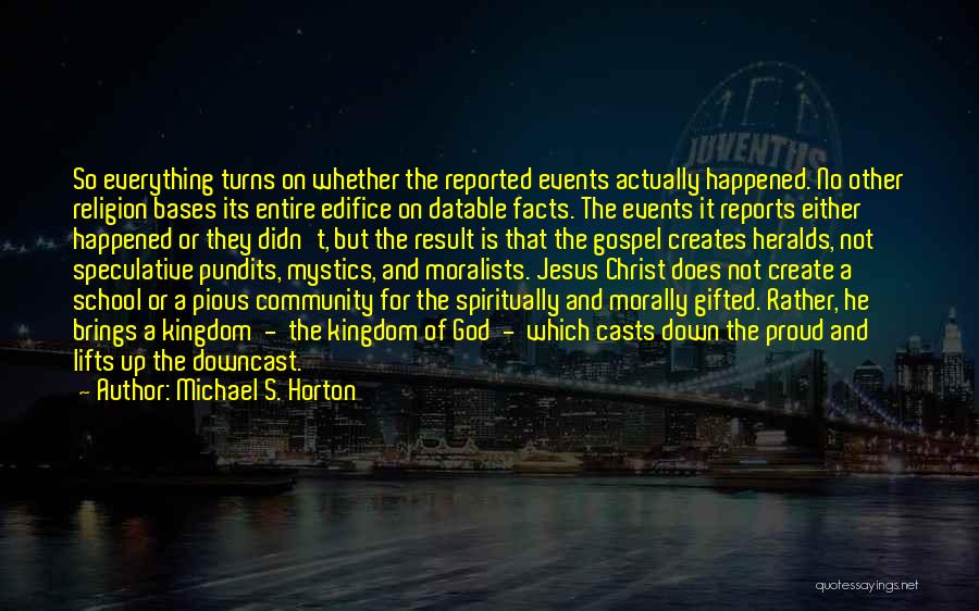 Pundits Quotes By Michael S. Horton