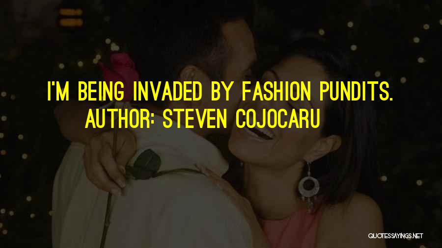 Pundits Quotes By Steven Cojocaru