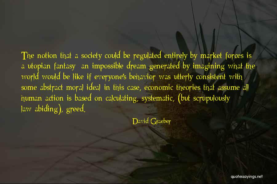 Pundits Slice Quotes By David Graeber
