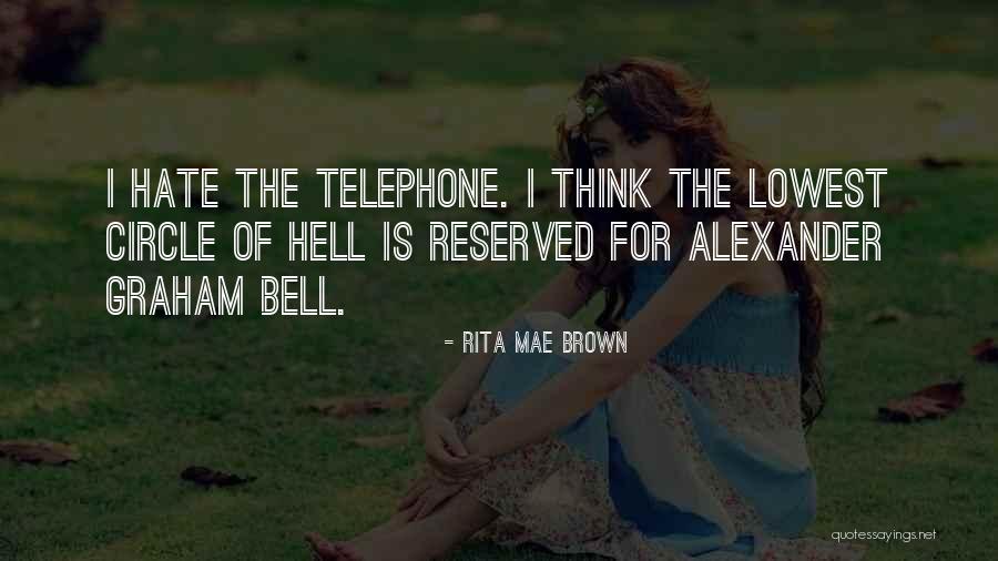 Pungentes Quotes By Rita Mae Brown Pungentes Quotes By Rita Mae Brown