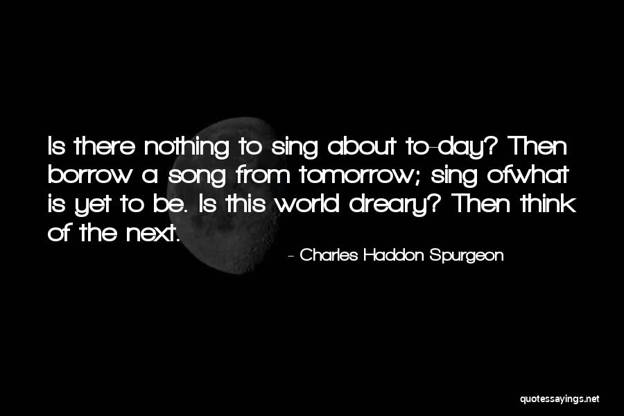 Punggawa Adalah Quotes By Charles Haddon Spurgeon Punggawa Adalah Quotes By Charles Haddon Spurgeon