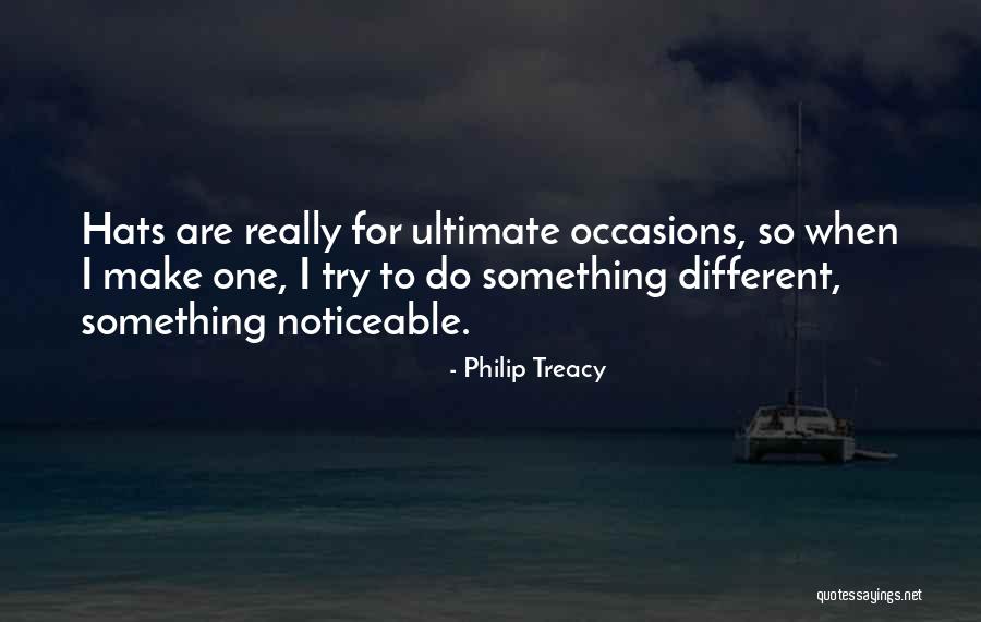 Pungitore Chef Quotes By Philip Treacy Pungitore Chef Quotes By Philip Treacy