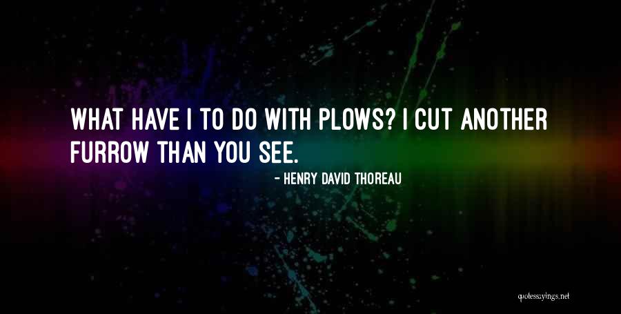 Punh Bor Quotes By Henry David Thoreau Punh Bor Quotes By Henry David Thoreau
