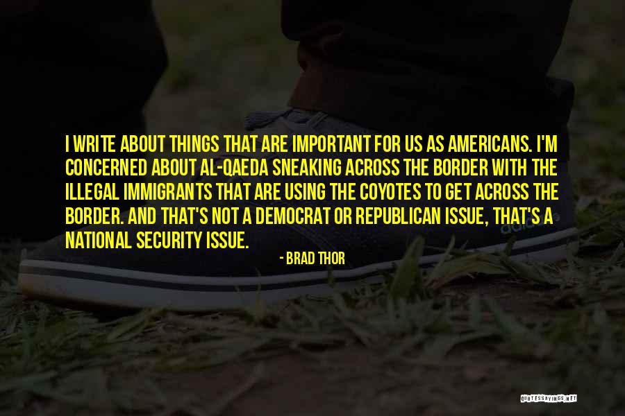 Punhos Cerrados Quotes By Brad Thor Punhos Cerrados Quotes By Brad Thor
