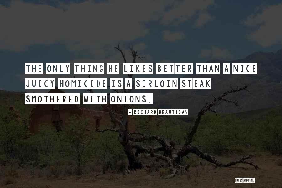 Punhos Cerrados Quotes By Richard Brautigan Punhos Cerrados Quotes By Richard Brautigan