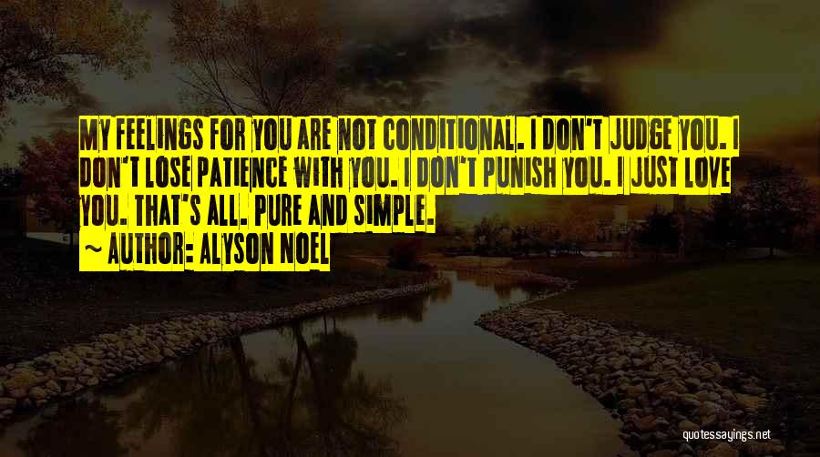 Punish Love Quotes By Alyson Noel