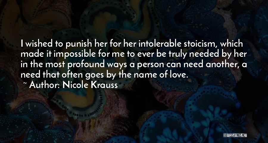 Punish Love Quotes By Nicole Krauss