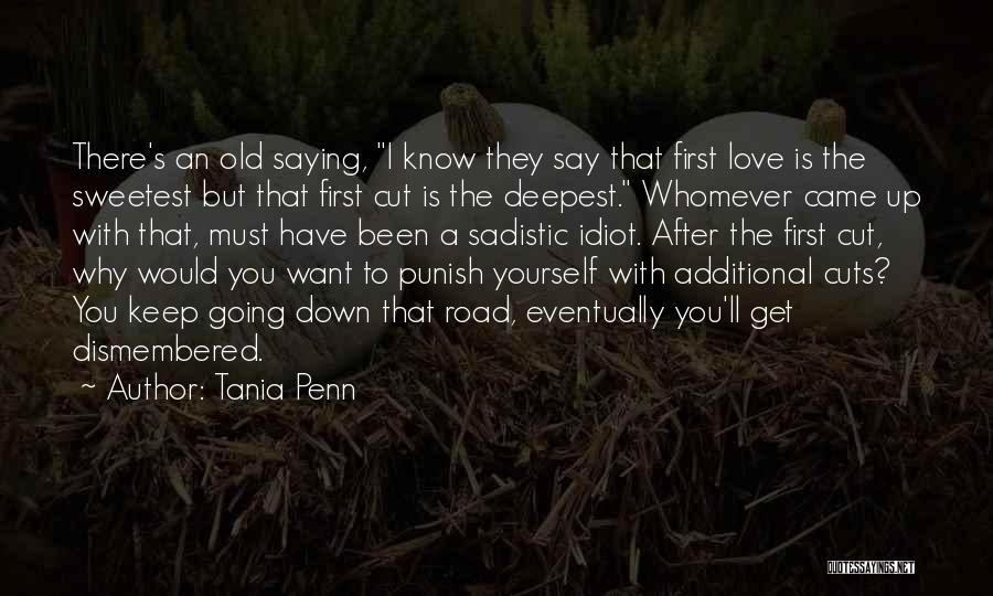 Punish Love Quotes By Tania Penn