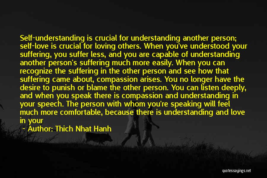 Punish Love Quotes By Thich Nhat Hanh