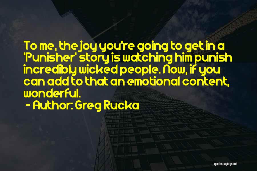 Punish The Wicked Quotes By Greg Rucka