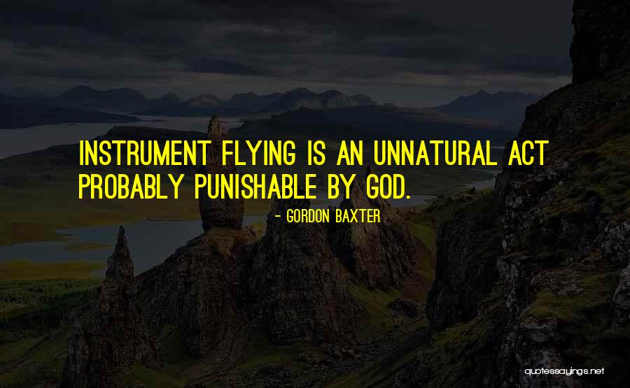 Punishable Quotes By Gordon Baxter Punishable Quotes By Gordon Baxter