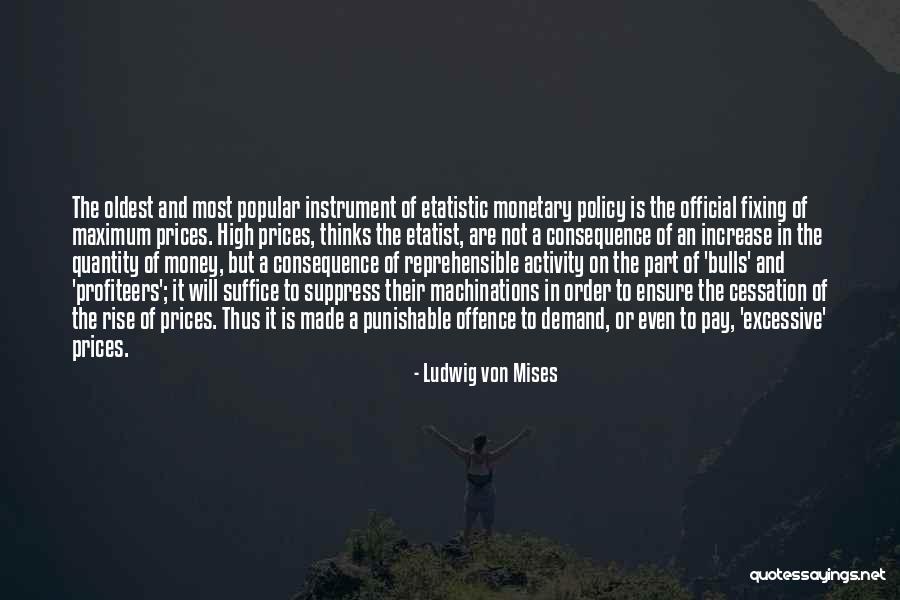 Punishable Quotes By Ludwig Von Mises Punishable Quotes By Ludwig Von Mises