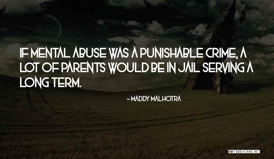 Punishable Quotes By Maddy Malhotra Punishable Quotes By Maddy Malhotra