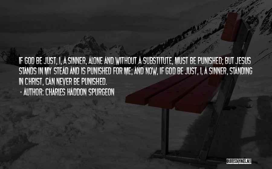 Punished By God Quotes By Charles Haddon Spurgeon Punished By God Quotes By Charles Haddon Spurgeon