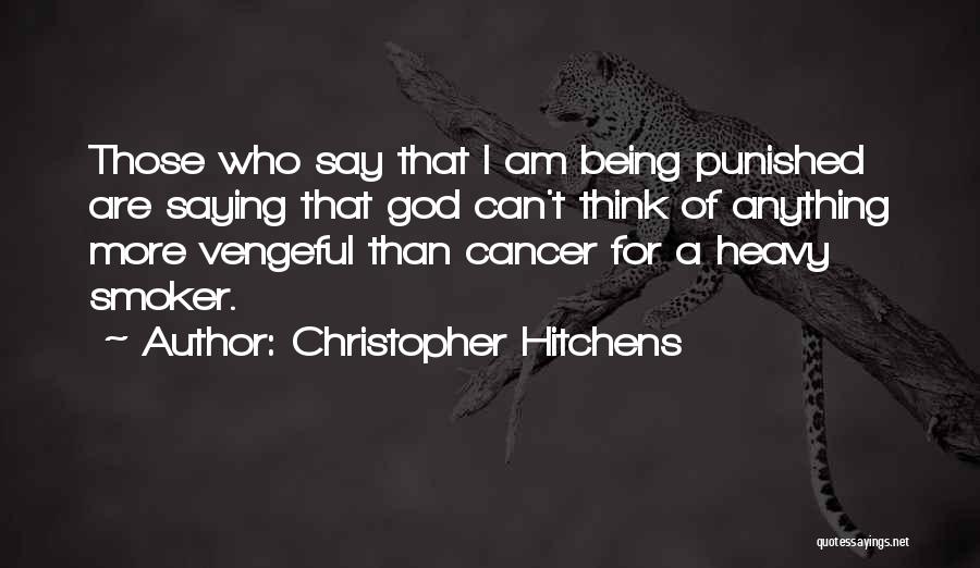 Punished By God Quotes By Christopher Hitchens