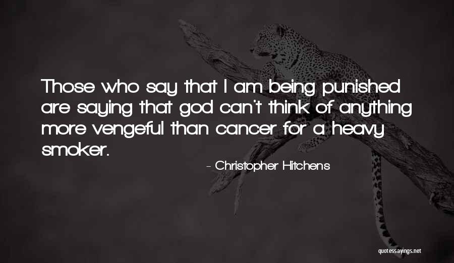 Punished By God Quotes By Christopher Hitchens