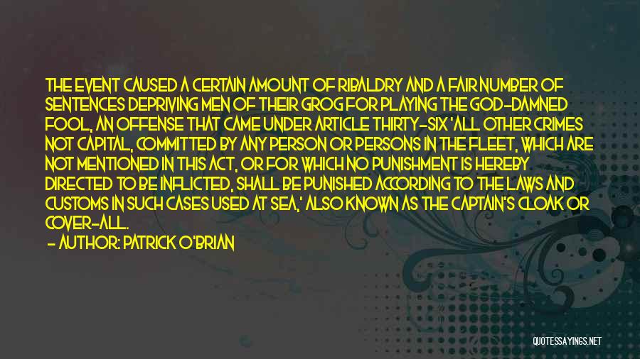 Punished By God Quotes By Patrick O'Brian Punished By God Quotes By Patrick O'Brian