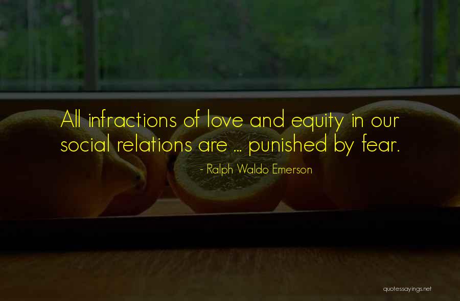 Punished In Love Quotes By Ralph Waldo Emerson Punished In Love Quotes By Ralph Waldo Emerson