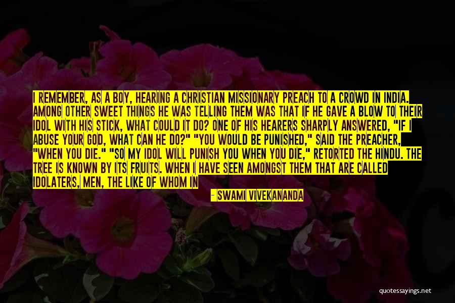 Punished In Love Quotes By Swami Vivekananda