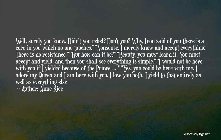 Punished Love Quotes By Anne Rice