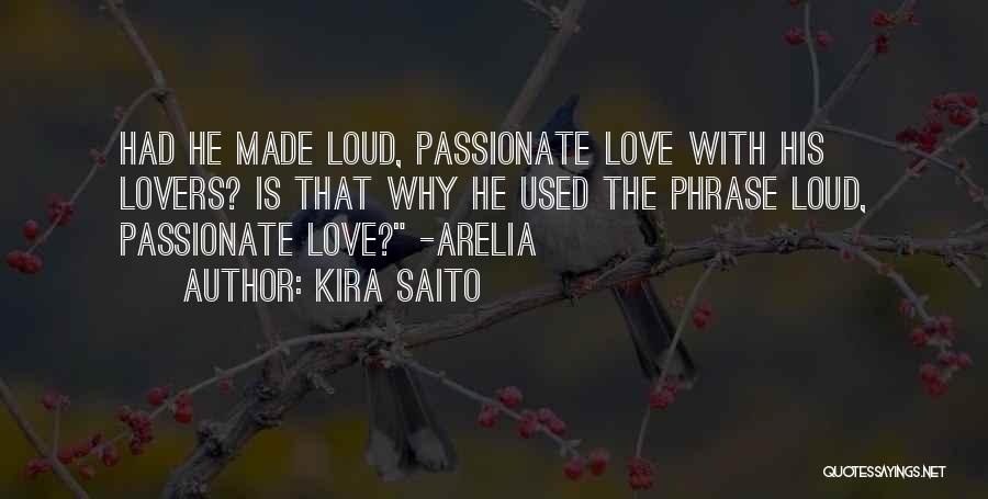 Punished Love Quotes By Kira Saito