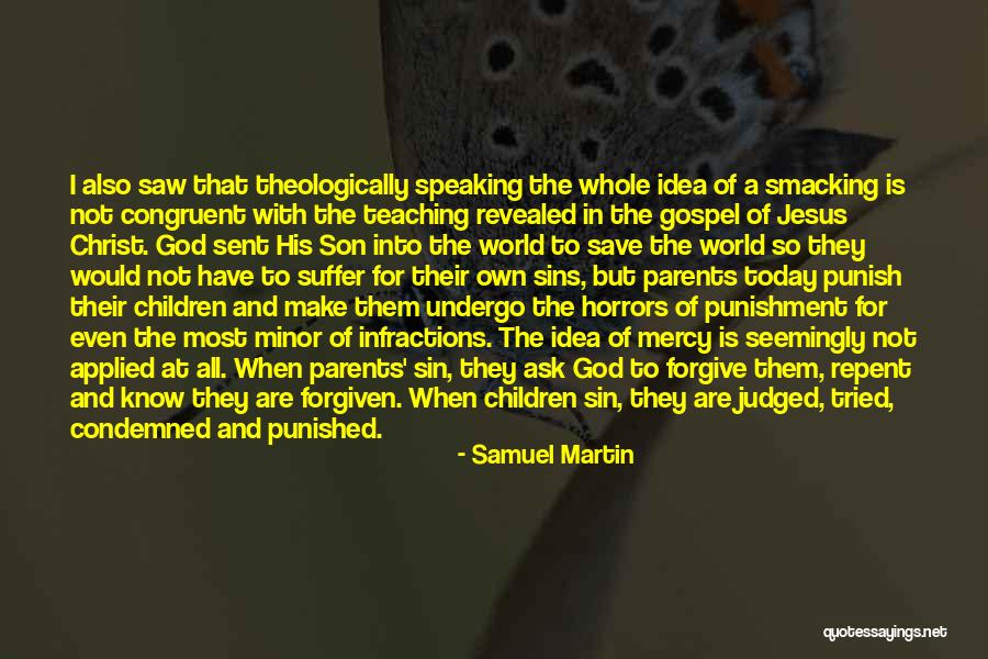Punished Quotes By Samuel Martin Punished Quotes By Samuel Martin