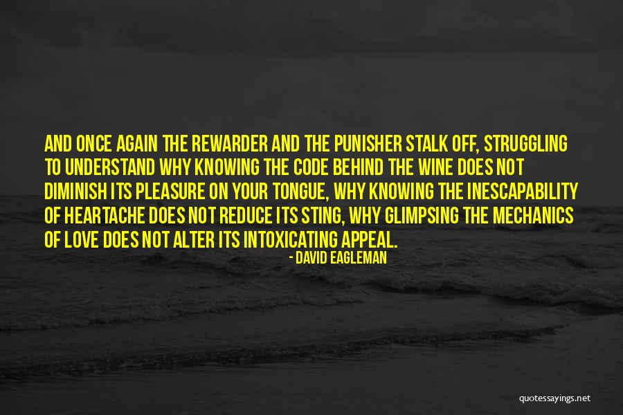 Punisher Quotes By David Eagleman Punisher Quotes By David Eagleman