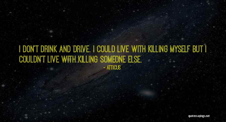 Punishers Quotes By Atticus Punishers Quotes By Atticus
