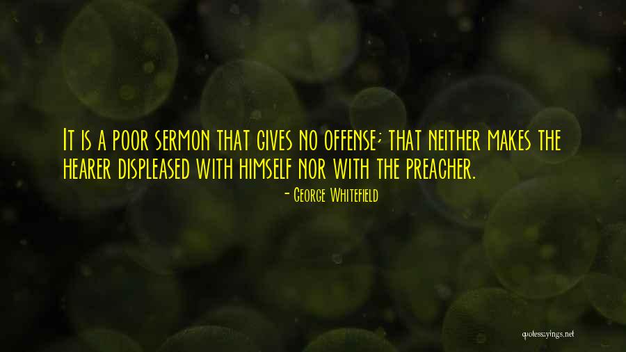 Punishes Paper Quotes By George Whitefield Punishes Paper Quotes By George Whitefield