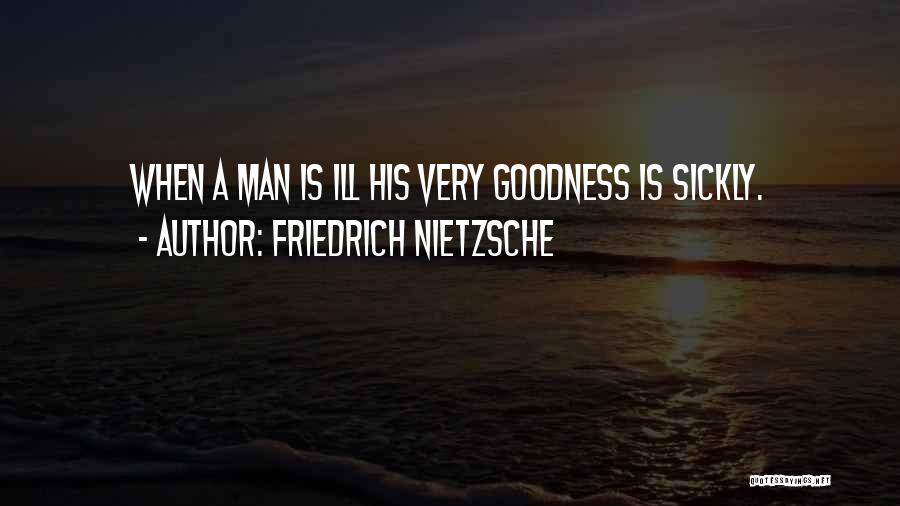 Punisheth Quotes By Friedrich Nietzsche
