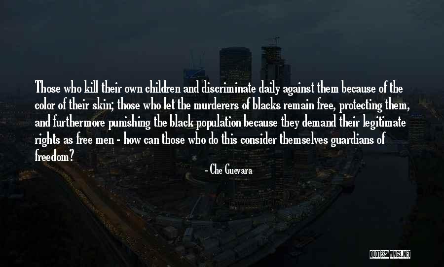 Punishing Children Quotes By Che Guevara Punishing Children Quotes By Che Guevara