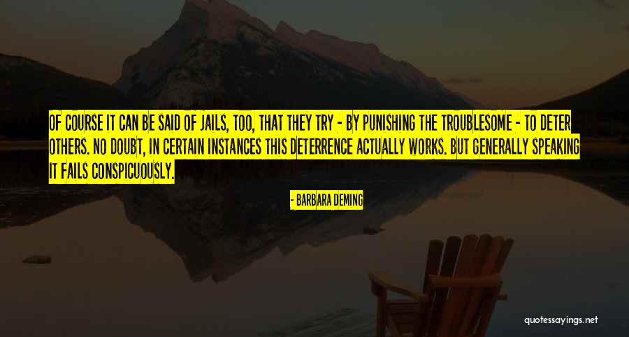 Punishing Quotes By Barbara Deming Punishing Quotes By Barbara Deming