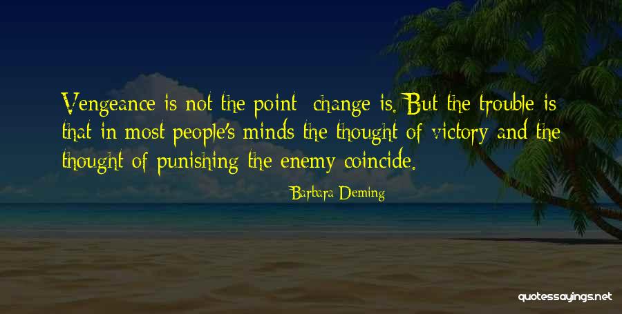 Punishing Quotes By Barbara Deming Punishing Quotes By Barbara Deming