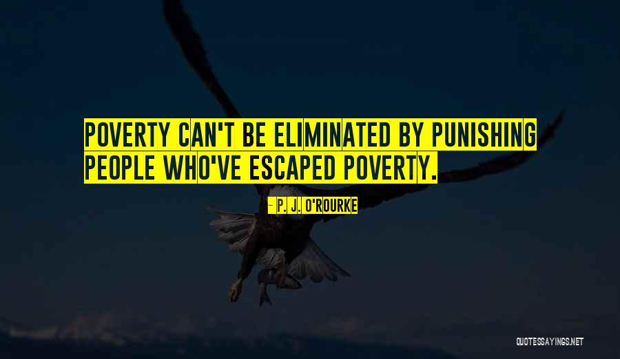 Punishing Quotes By P. J. O'Rourke Punishing Quotes By P. J. O'Rourke