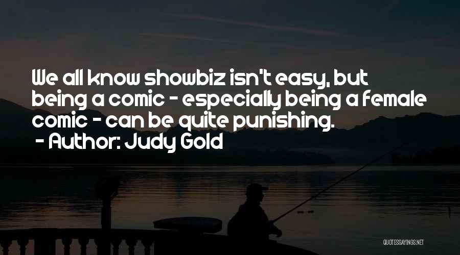 Punishing Yourself Quotes By Judy Gold