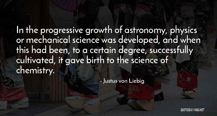 Punishingly Intricate Quotes By Justus Von Liebig Punishingly Intricate Quotes By Justus Von Liebig