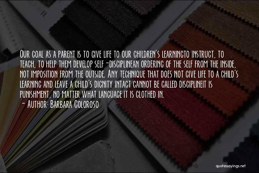 Punishment And Discipline Quotes By Barbara Coloroso