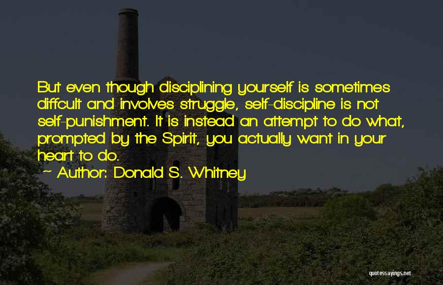 Punishment And Discipline Quotes By Donald S. Whitney