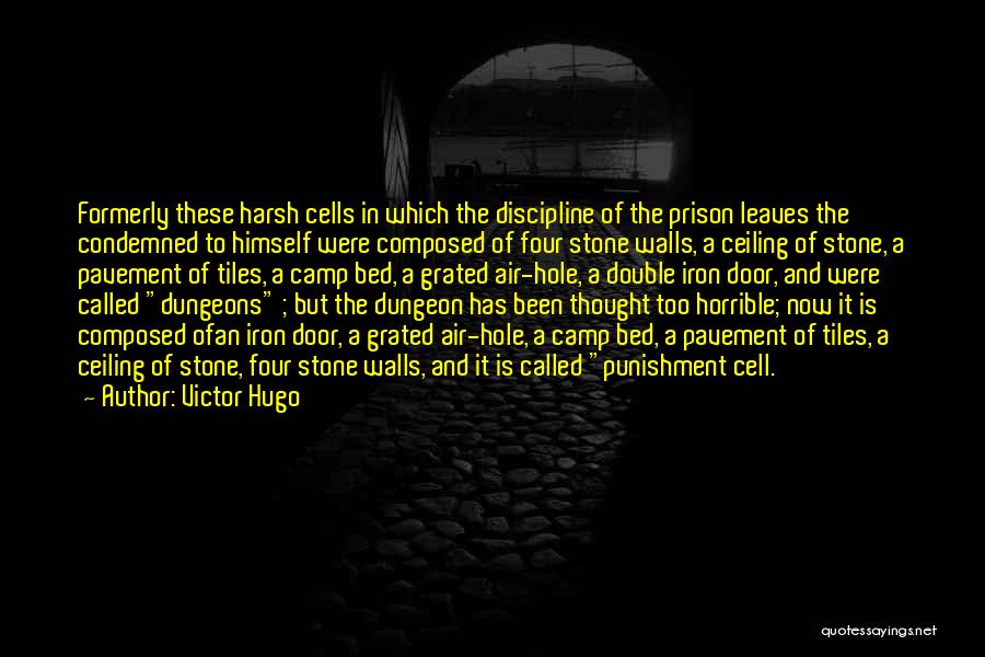 Punishment And Discipline Quotes By Victor Hugo