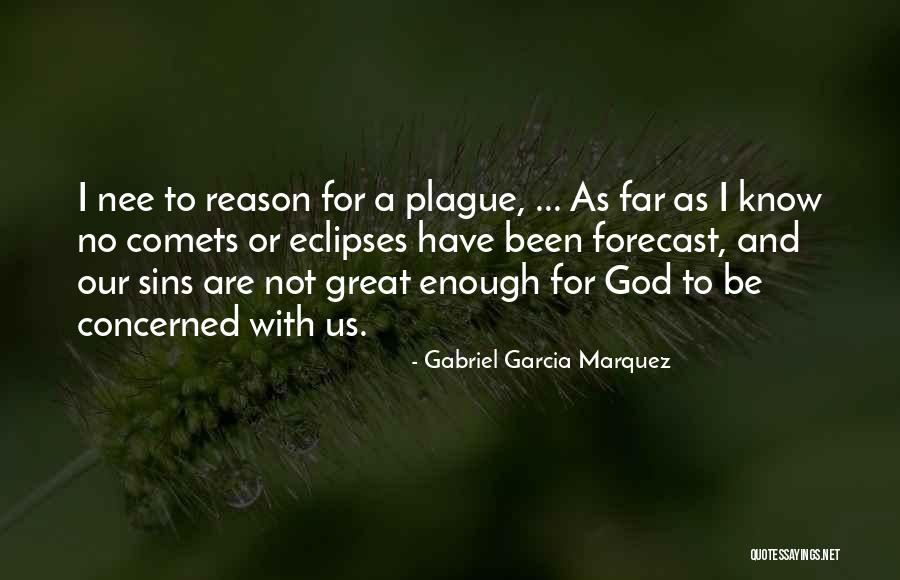 Punishment For Sins Quotes By Gabriel Garcia Marquez