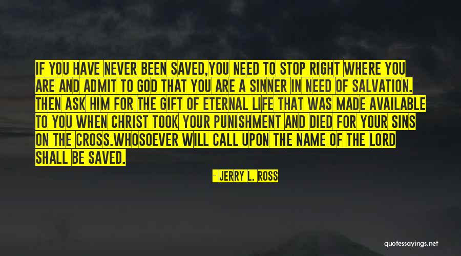 Punishment For Sins Quotes By Jerry L. Ross