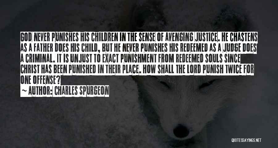 Punishment From God Quotes By Charles Spurgeon