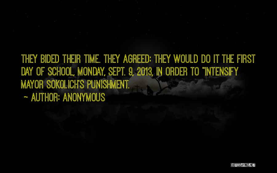 Punishment In School Quotes By Anonymous